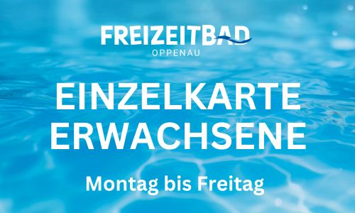 Einzelkarte Erwachsene Montag bis Freitag